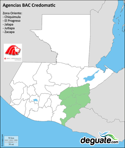 Agencias BAC Credomatic en Chiquimula, El Progreso, Jalapa, Jutiapa y Zacapa